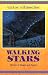 Search : Walking Stars: Stories of Magic and Power