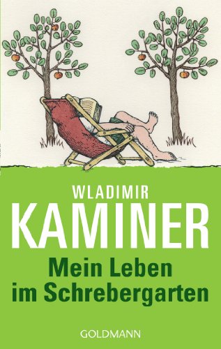 Goldmann Verlag Mein Leben im Schrebergarten