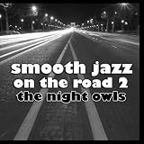 Smooth Jazz On the Road 2