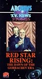 Great TV News Stories: Red Star Rising - The Dawn Of The Gorbachev Era