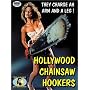 Hollywood Chainsaw Hookers