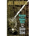 The Silver Stone: Keepers of the Hidden Ways Book Two