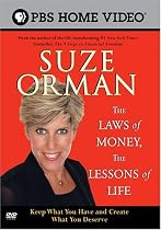 Suze Orman: The Laws of Money, The Lessons of Life