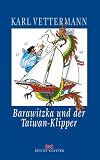 Barawitzka und der Taiwan-Klipper