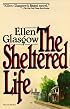 The Sheltered Life