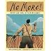 No More!: Stories and Songs of Slave Resistance