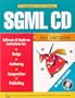 SGML CD: With CDROM (Charles F. Goldfarb)