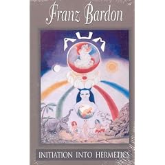 Initiation into Hermetics: The Path of the True Adept