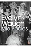Vile Bodies (Penguin Modern Classics)