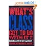 What's Class Got to Do With It?: American Society in the Twenty-First Century