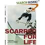 Scarred for Life: Eleven Stories About Skateboarders