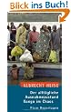 Der allt�gliche Ausnahmezustand. Kongo im Chaos
