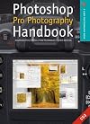 Photoshop Pro Photography Handbook: Advanced Post-Production Techniques