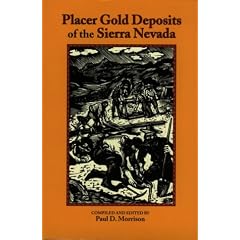 Placer Gold Deposits of the Sierra Nevada