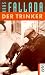 Der Trinker (German Edition)