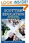 Scottish Education: Post-Devolution