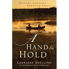 A Hand to Hold: Helping Someone Through Grief