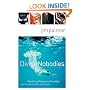 Divine Nobodies: Shedding Religion to Find God (and the unlikely people who help you)