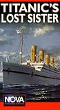 Titanic S Lost Sister