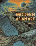 Modern Asian Art (Art & Asia Pacific Book)