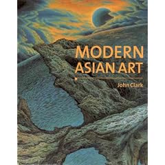 Modern Asian Art (Art & Asia Pacific Book)