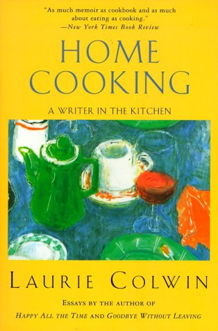 City Travel Guides Discounted  Books : Home Cooking: A Writer in the Kitchen