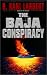 The Baja Conspiracy