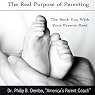 The Real Purpose of Parenting: The Book You Wish Your Parents Read