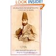 An Iranian in Nineteenth Century Europe: The Travel Diaries of Haj Sayyah 1859-1877 by Muhammad Ali Sayyah