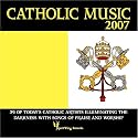 Catholic Music 2007