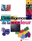 Revue Albin Michel  / L'Intelligence de la couleur