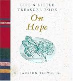 Life's Little Treasure Book on Hope (Life's Little Treasure Books)