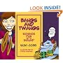 Bangs and Twangs: Science Fun With Sound (Science Fun With Vicki Cobb)