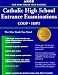 Books : Catholic High School Entrance Examinations (Catholic High School Entrance Examinations, 10th ed)