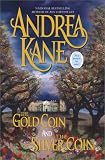 The Gold Coin/The Silver Coin