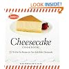 Junior's Cheesecake Cookbook: 50 To-Die-For Recipes for New York-Style Cheesecake