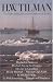Search : H. W. Tilman: Eight Sailing/Mountain-Exploration Books