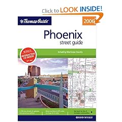Thomas Guide 2006 Phoenix, Arizona: Including Maricopa County; Street Guide (Phoenix Metro Street Guide)