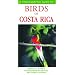 Birds of Costa Rica (Photographic Guide To...)