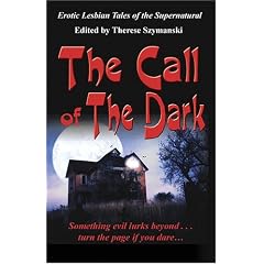 Call Of The Dark: Erotic Lesbian Tales Of The Supernatural