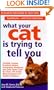 What Your Cat Is Trying To Tell You