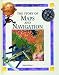 Book The Story of Maps and Navigation (Ganeri, Anita, Signs of the Times.)
