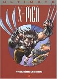 Revue Marvel Panini France  / X-Men, Tome 2 : Première mission