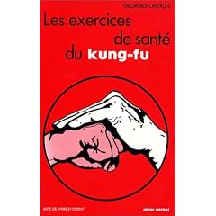 Les exercices de sant� du Kung Fu