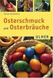  : Osterschmuck und Osterbräuche