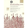 Bookbinding 2000 Proceedings by David Pankow
