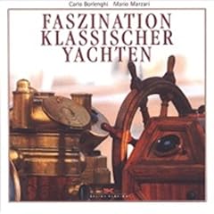 Faszination klassischer Yachten