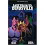 Last Train To Deadsville: A Cal McDonald Mystery (Cal McDonald, Monster Hunter)