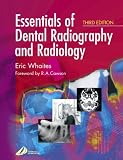 Essentials of Dental Radiography and Radiology