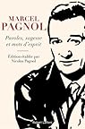 Paroles, sagesse et mots d\'esprit par Nicolas Pagnol Paroles, sagesse et mots d\'esprit par Nicolas Pagnol
